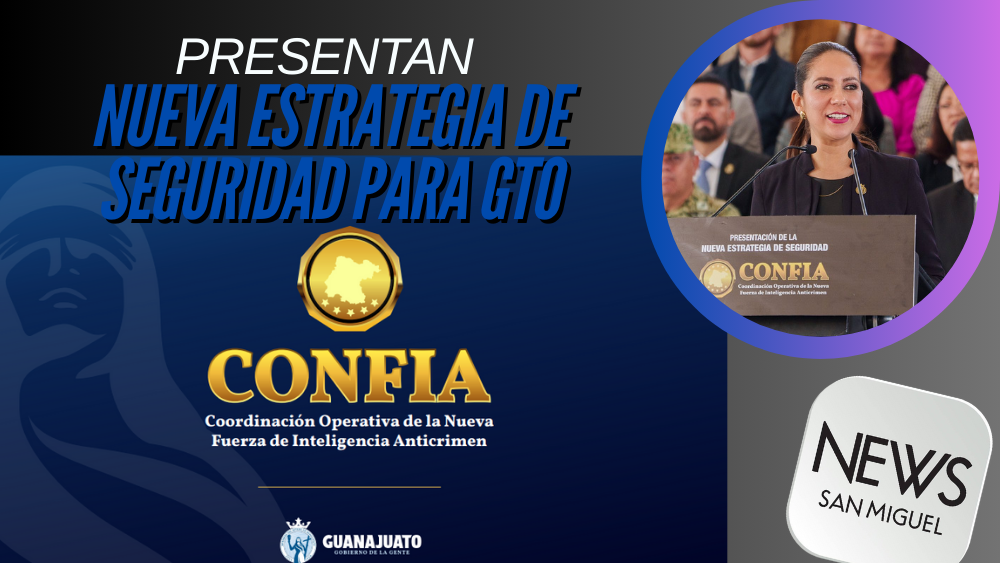 Presentan CONFIA: nueva estrategia de seguridad para GTO