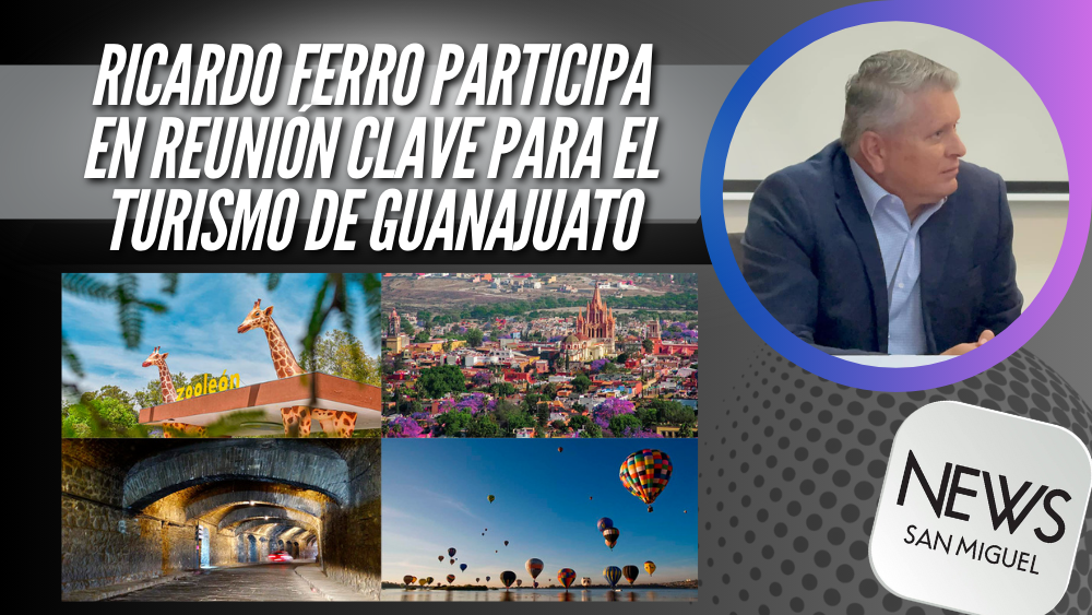 Diputado Ricardo Ferro participa en reunión clave para el turismo de Guanajuato