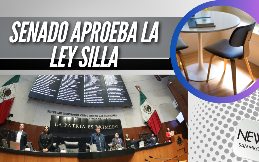 Ley Silla es aprobada por el Senado