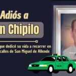 Adiós a ‘Don Chipilo’, un taxista que dejó huella en San Miguel de Allende