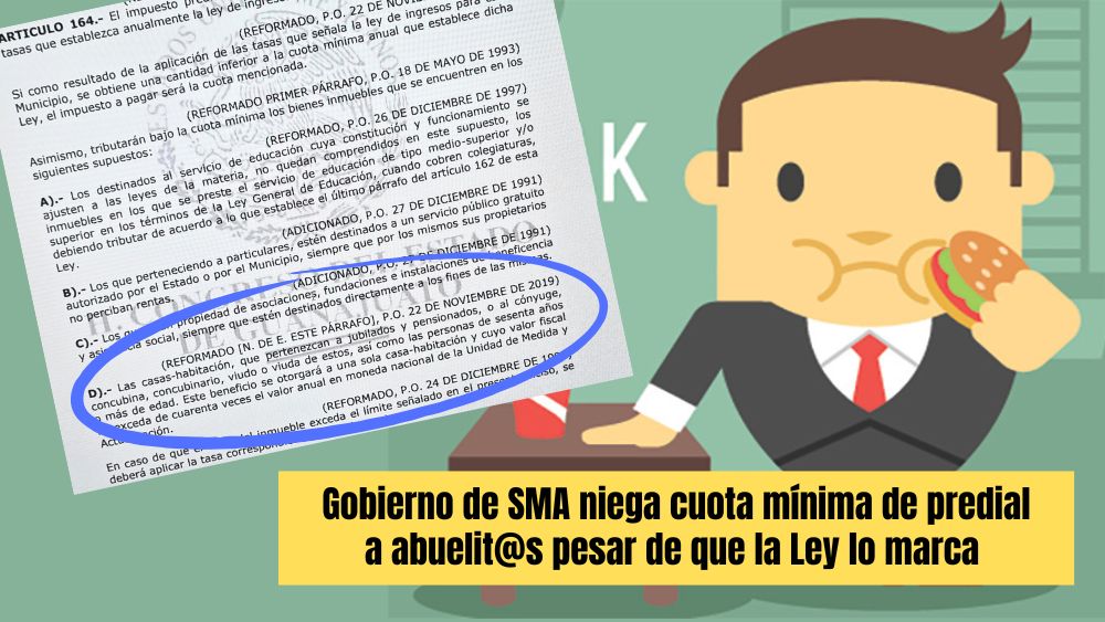 Gobierno de San Miguel de Allende enfrenta señalamientos por no respetar cuotas mínimas del predial a los abuelitos