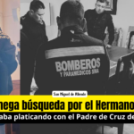 Arman mega operativo para buscar al Hermano Santiago; estaba con el padre de Cruz del Palmar