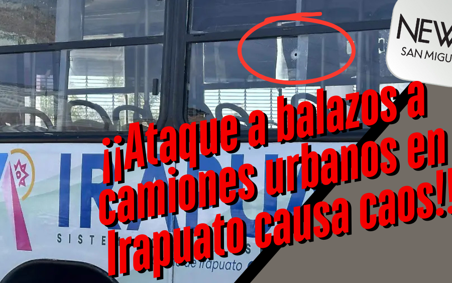 ¡Ataques a transporte público en Irapuato, deja por horas sin servicio a usuarios!