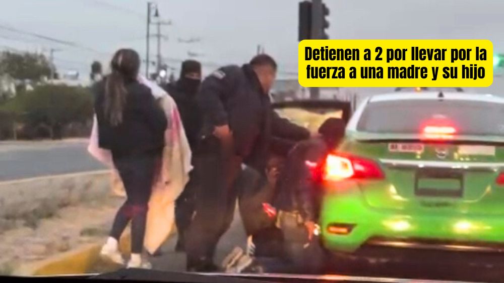 VIDEO. Rescatan policías a mujer y su bebé cuando Brayan los llevaba por la fuerza en un taxi