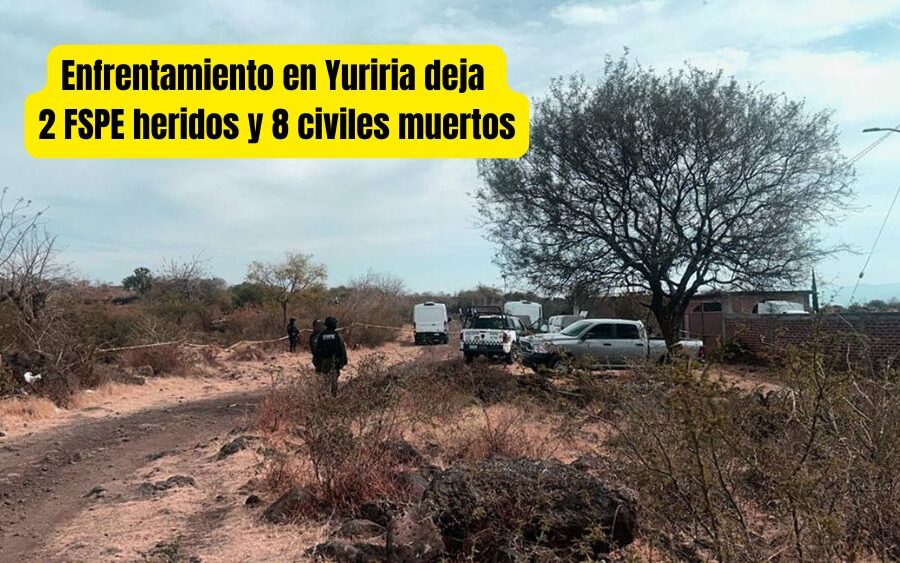 Enfrentamiento en Yuriria, Guanajuato, deja 3 policías heridos y 8 civiles sin vida