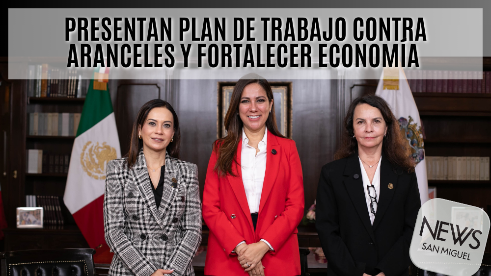 Gobierno de GTO lanza plan contra aranceles y fortalecer economía