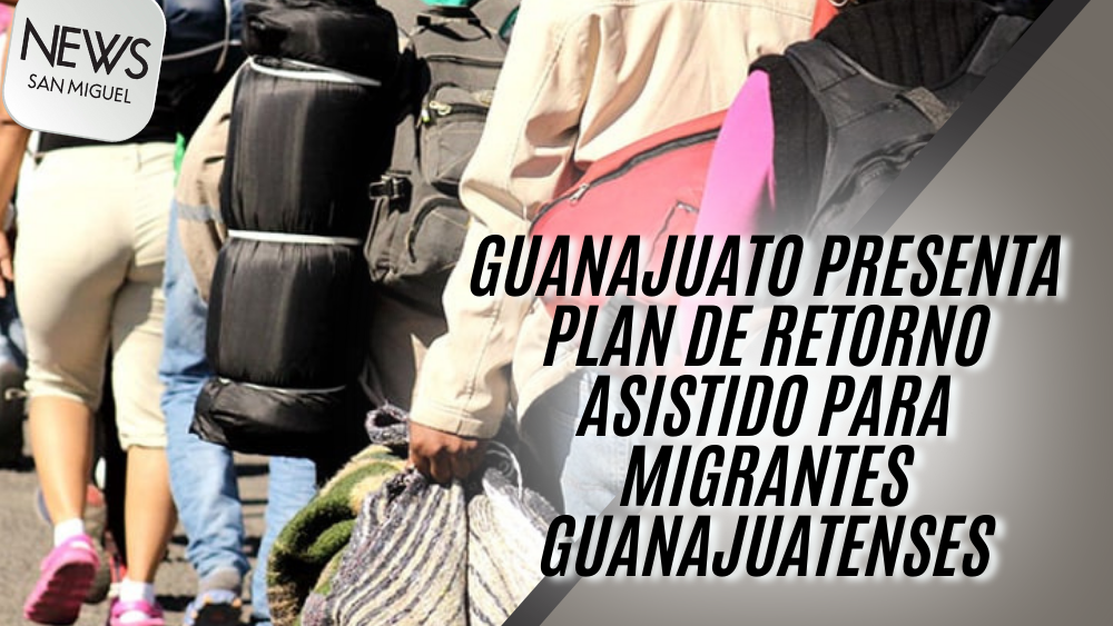 Plan de Retorno Asistido para Personas Migrantes Guanajuatenses