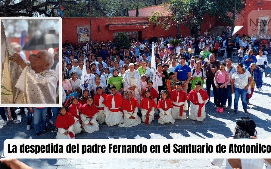 Adiós al guardián del Santuario de Atotonilco: el padre Fernando Manríquez se retira tras 30 años de servicio