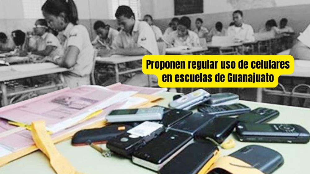 Buscan regular celulares en escuelas de Guanajuato; proponen sea solo uso pedagógico