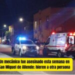 Balacera en San Miguel de Allende: mecánico muere y otro hombre resulta herido; graban detonaciones en transmisión en vivo