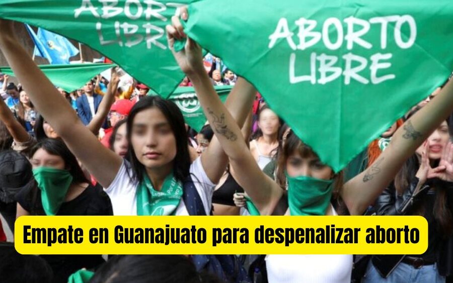 Empate en Congreso de Guanajuato frena despenalización del aborto; PAN hace alianza con PRI y PRD