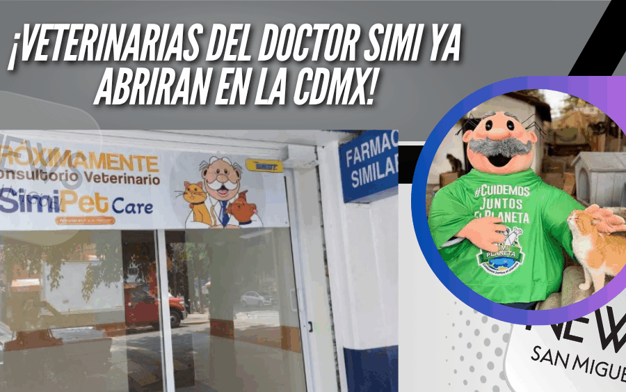 ¡Veterinaria del Dr. Simi en CDMX a punto de abrir!