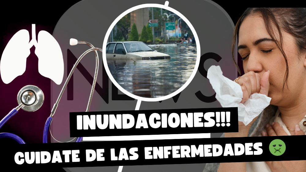 Enfermedades por inundaciones: riesgos y cómo prevenirlas