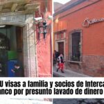 EU quita visas a socios y familiares de Intercam, CIbanco y Vector por su presunta relación con lavado de dinero