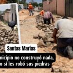 En Santas Marías tenían su calle… hasta que llegó el Gobierno de SMA, la desapareció y nunca volvieron
