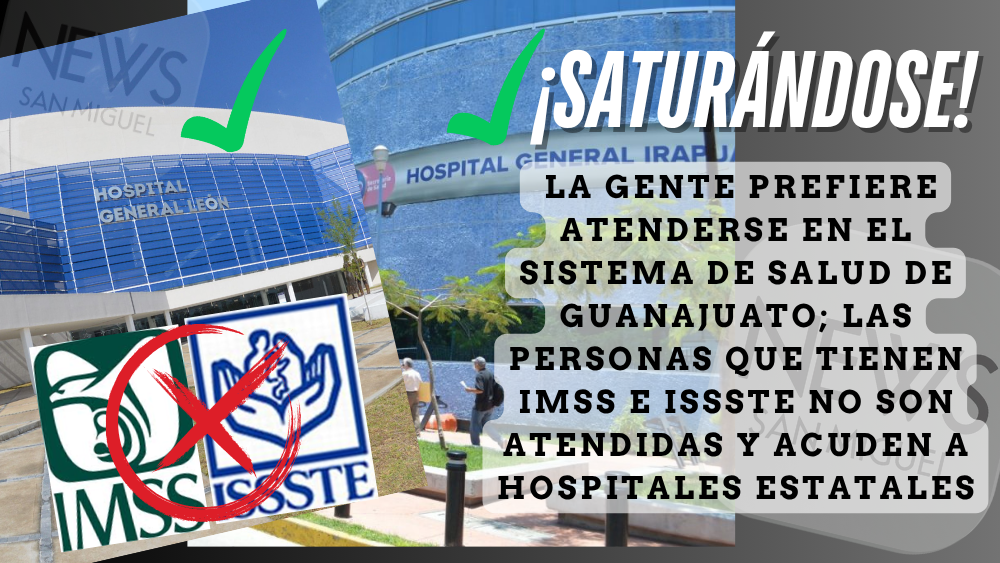 ¿Por qué se está saturando el hospital estatal en Guanajuato?