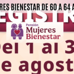 Del 1 al 30 de agosto abren inscripciones para la Pensión Mujeres Bienestar de 60 a 64 años