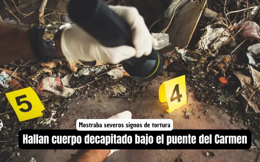 Hallan cuerpo decapitado y huellas de tortura bajo puente del Carmen, en San Miguel de Allende