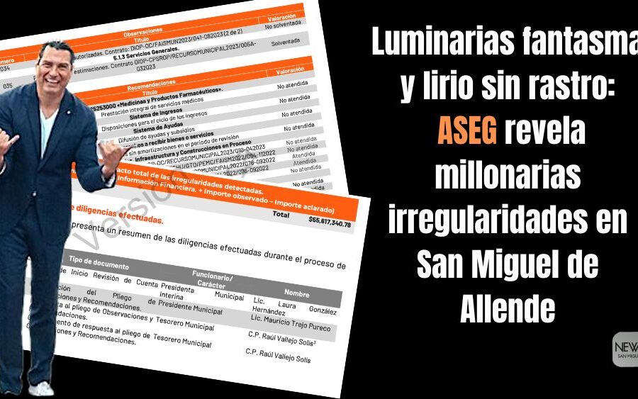Auditoría destapa escándalo en San Miguel de Allende: pagan millones por lámparas invisibles y lirio que nadie vio