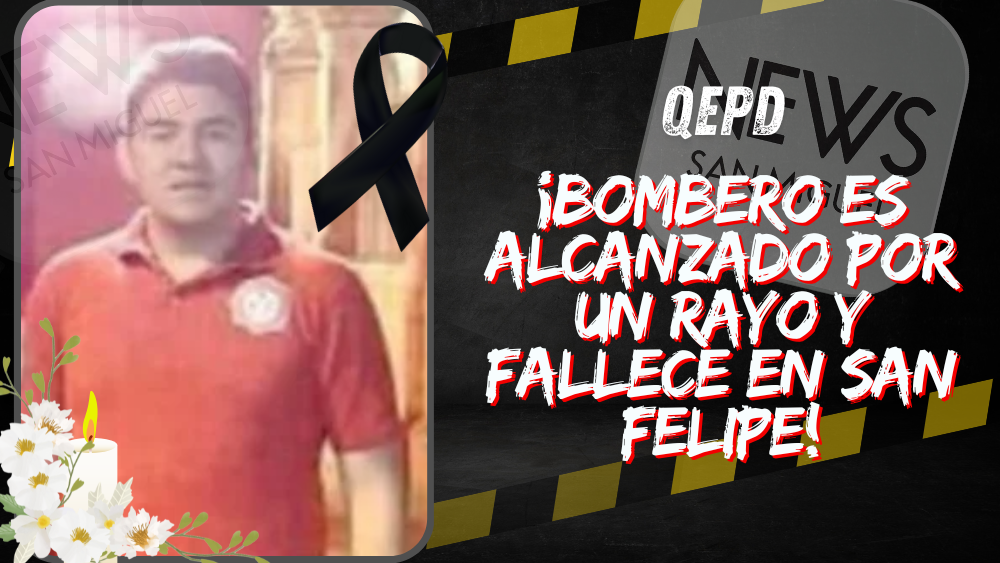 Bombero voluntario muere tras ser impactado por un rayo en San Felipe