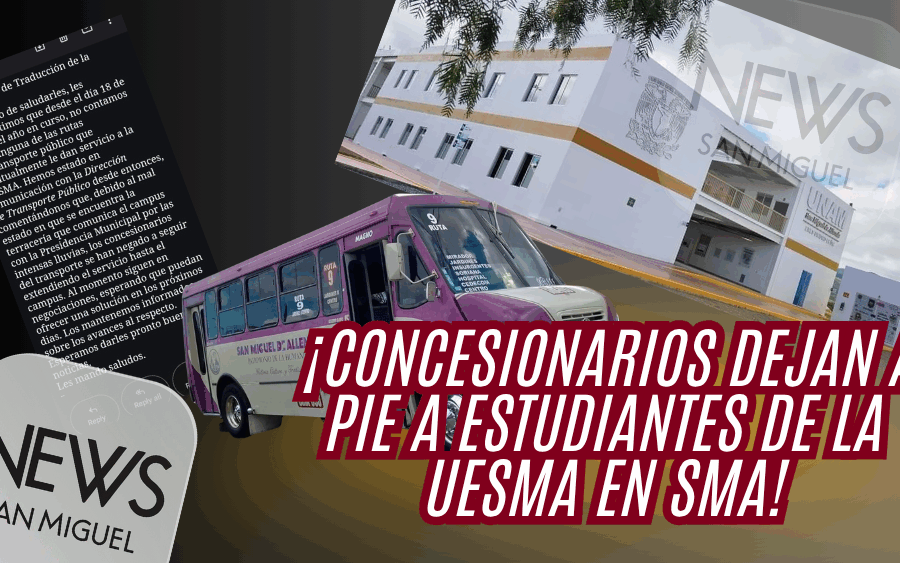 ¡A pie a la escuela! Dejan sin transporte a estudiantes de la UNAM en San Miguel de Allende