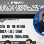 Alan Márquez rechaza Comisión Presidencial para Reforma Electoral y exige acciones urgentes en salud