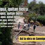 La comunidad de Sanmiguelito 2: Tres meses varados por el gobierno que derribó su Vado en San Miguel de Allende