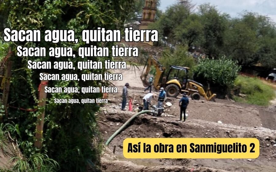 La comunidad de Sanmiguelito 2: Tres meses varados por el gobierno que derribó su Vado en San Miguel de Allende