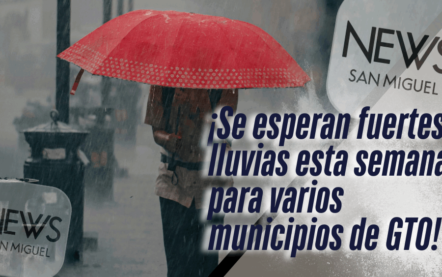 ¡Lluvias intensas en Guanajuato esta semana para los 46 municipios!