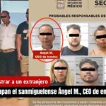 Detienen en Ixtapan de la Sal a sanmiguelense Angel N. y 6 extranjeros por secuestro y extorsión