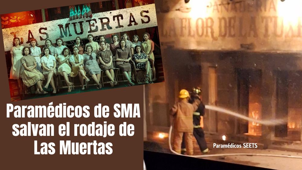 Paramédicos de SMA en acción: brindan atención prehospitalaria en la serie ‘Las Muertas’