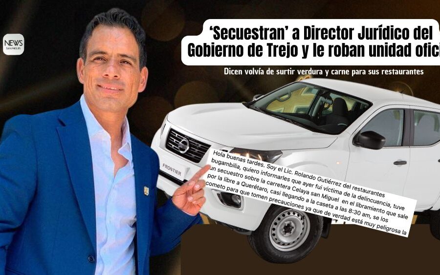 Asaltan, ‘secuestran’ y le quitan camioneta oficial a Director Jurídico de San Miguel de Allende; al parecer iría de compras