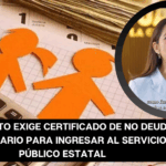 Guanajuato exige certificado de no deudor alimentario para entrar al servicio público
