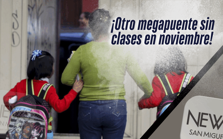 SEP confirma megapuente de 4 días sin clases en noviembre