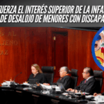 SCJN refuerza el interés superior de la infancia en casos de desalojo