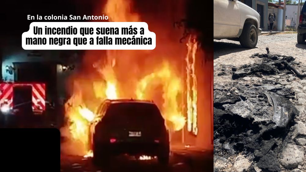 Camioneta ´explota en cenizas´ en la San Antonio… y el misterio que huele más a mano negra que a gasolina