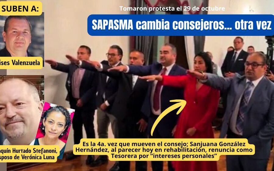 SAPASMA cambia otra vez Consejeros y destapa crisis de Tesorera; reciclan a personajes ‘a modo’