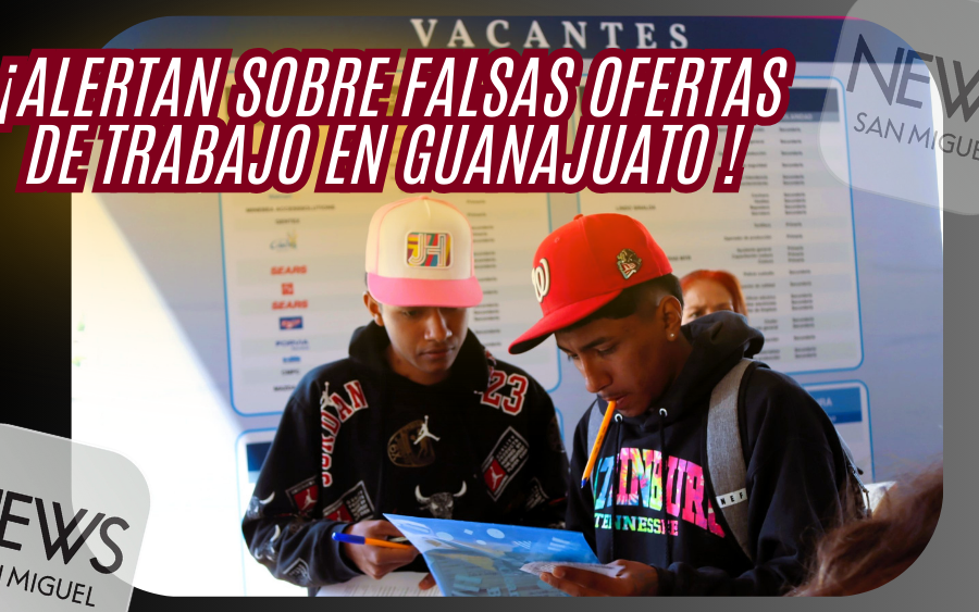 Gobierno de Guanajuato alerta por falsas ofertas de empleo y reclutamientos irregulares