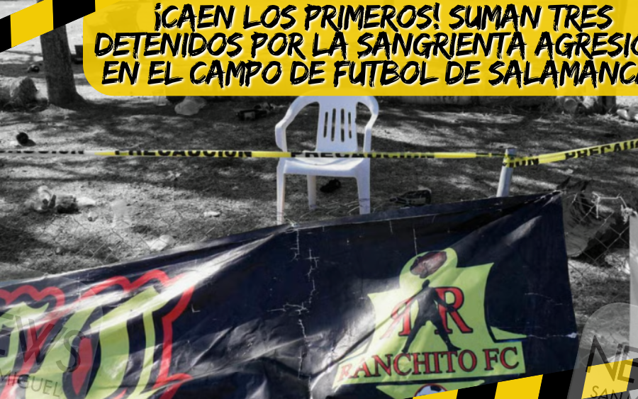 Salamanca: Detienen a tres implicados en la agresión del domingo