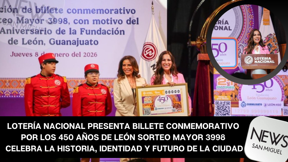 Lotería Nacional presenta billete conmemorativo por los 450 años de León, Guanajuato