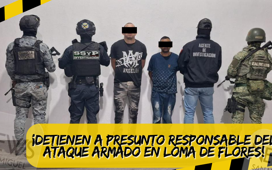 Detienen a presunto autor del ataque armado en Loma de Flores