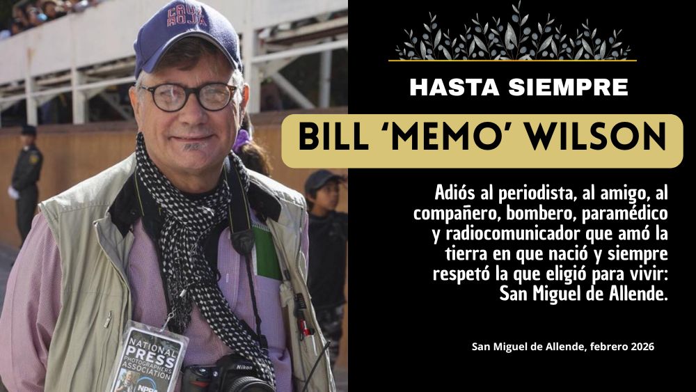 Adiós al ‘gringo’ de origen, pero sanmiguelense de corazón: Bill ‘Memo’ Wilson