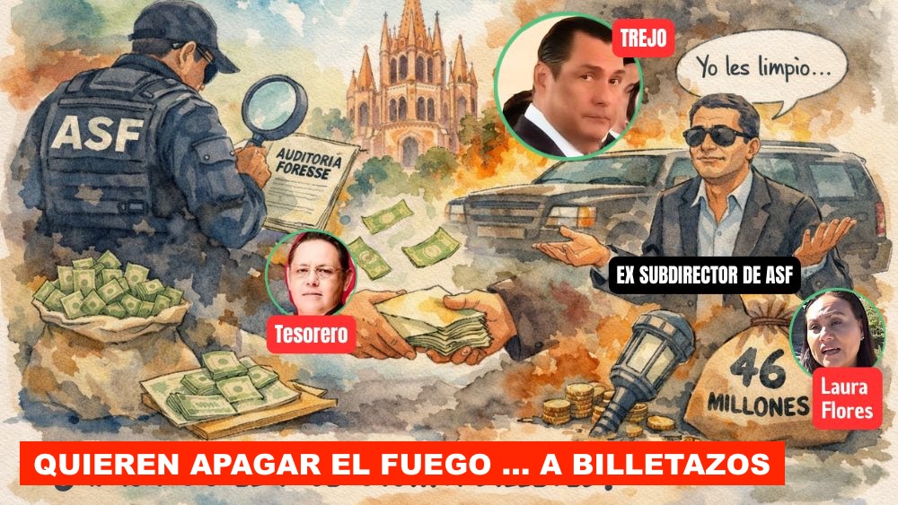 Denuncian intento de frenar Auditoría Forense en San Miguel de Allende ‘¡A BILLETAZOS!”