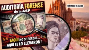ASF aplica Auditoría Forense al Gobierno de Mauricio Trejo en San Miguel de Allende