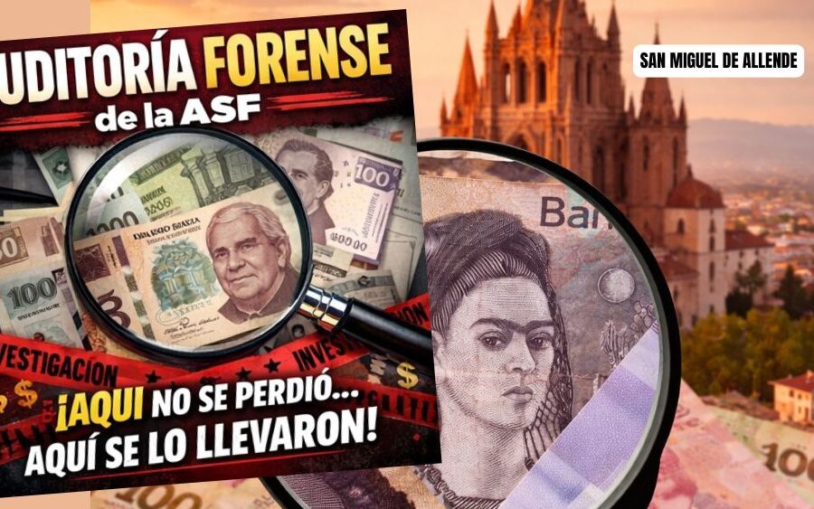 ASF aplica Auditoría Forense al Gobierno de Mauricio Trejo en San Miguel de Allende
