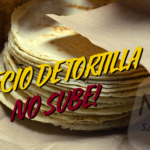 TORTILLA NO SUBE: advierte gobierno