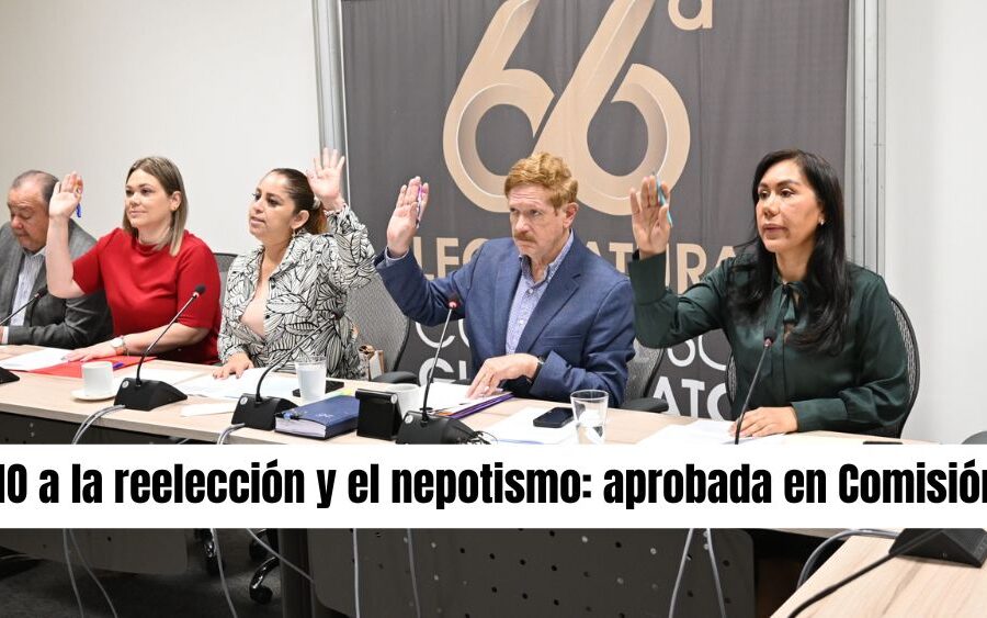 No más reeleción ni ‘primos incómodos’ en municipios: Congreso de Guanajuato da el primer paso