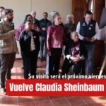 Sheinbaum regresa a San Miguel de Allende; inaugurará el primer Centro de Excelencia de Partería y Bienestar del país