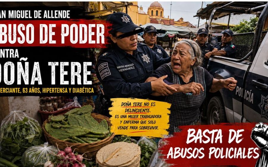 El infierno de Doña Tere, comerciante de nopales, en manos de la policía de San Miguel de Allende