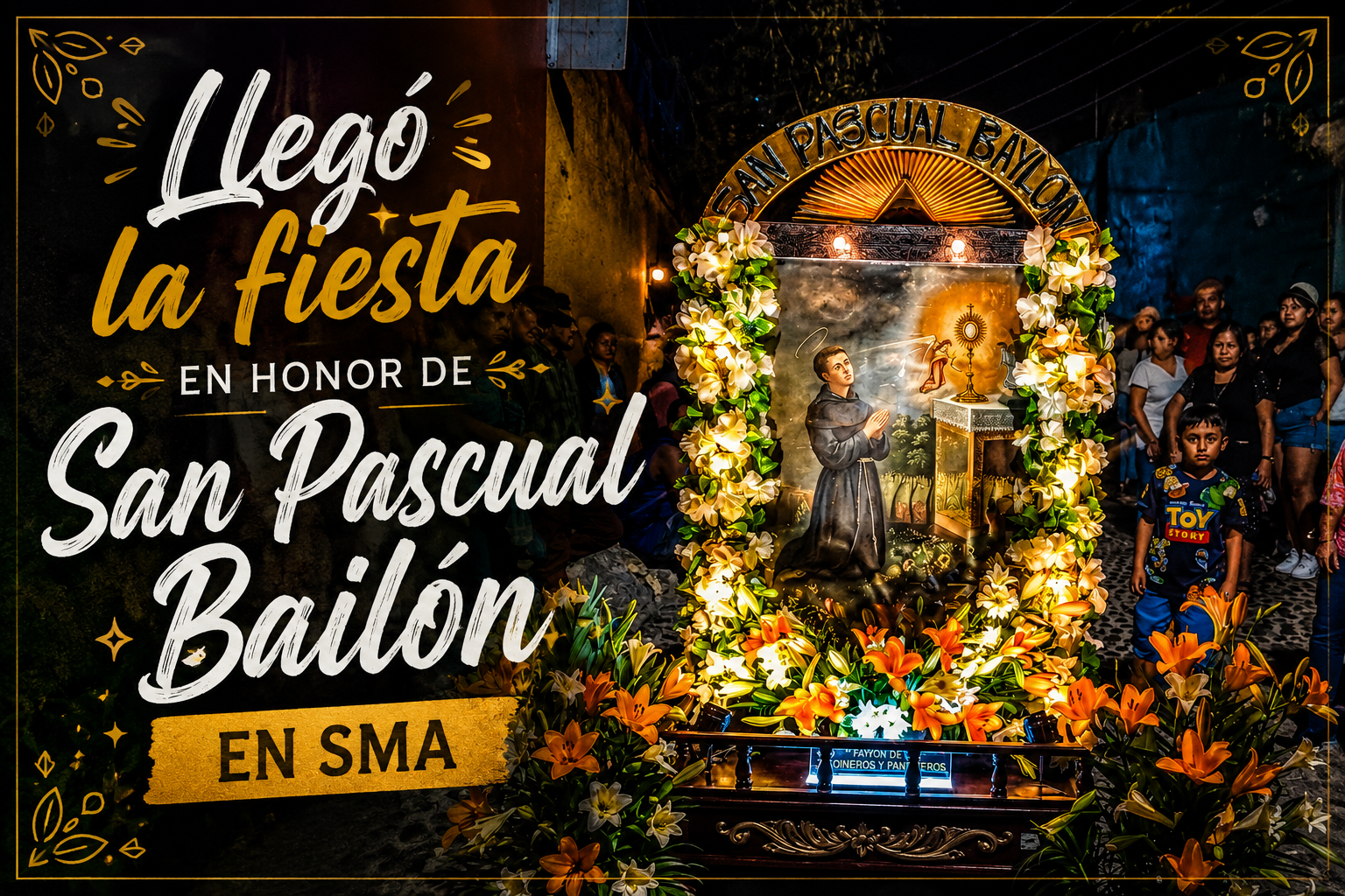 San Pascual Bailón vuelve a prender Los Barrios en San Miguel de Allende